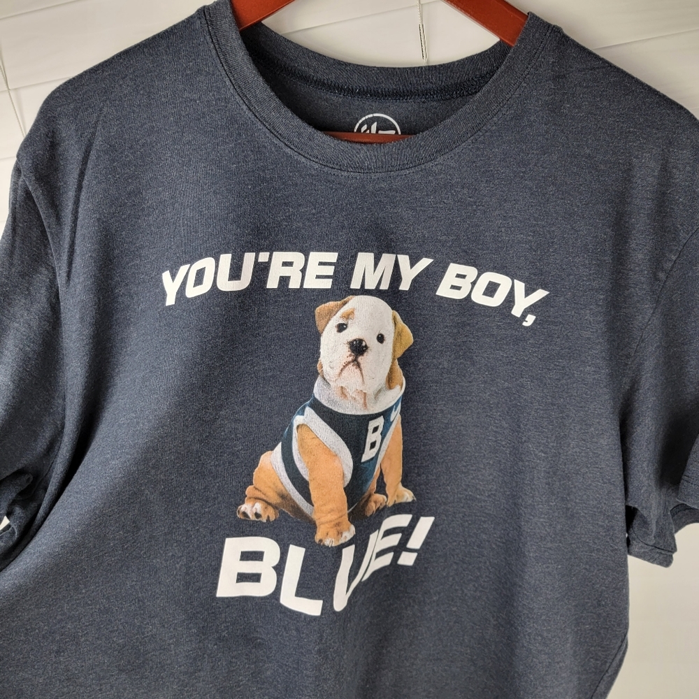 You're My Boy Blue T Shirt